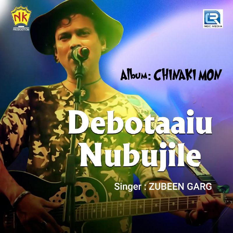 Debotaaiu Nubujile, Listen the song  Debotaaiu Nubujile, Play the song  Debotaaiu Nubujile, Download the song  Debotaaiu Nubujile