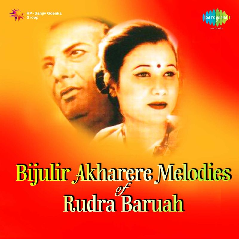 Bijulir Akharere Melodies Of Rudra Baruah, Listen the song Bijulir Akharere Melodies Of Rudra Baruah, Play the song Bijulir Akharere Melodies Of Rudra Baruah, Download the song Bijulir Akharere Melodies Of Rudra Baruah