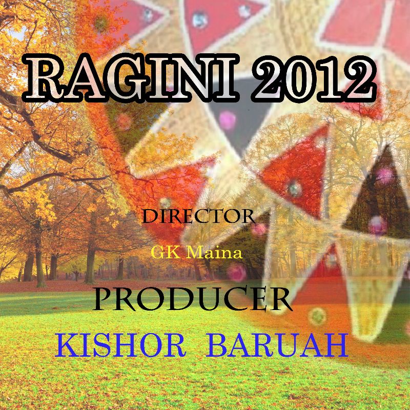 Ragini 2012, Listen the song Ragini 2012, Play the song Ragini 2012, Download the song Ragini 2012
