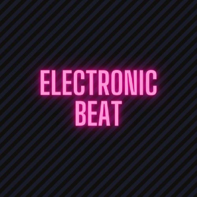 Electronic Beat, Listen the song Electronic Beat, Play the song Electronic Beat, Download the song Electronic Beat