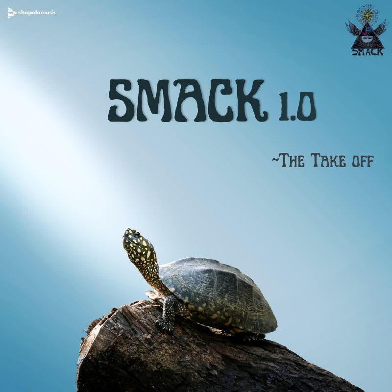 SMACK 1.0 - The Take Off, Listen the song SMACK 1.0 - The Take Off, Play the song SMACK 1.0 - The Take Off, Download the song SMACK 1.0 - The Take Off