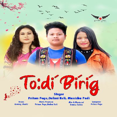 Todi Birig, Listen songs from Todi Birig, Play songs from Todi Birig, Download songs from Todi Birig