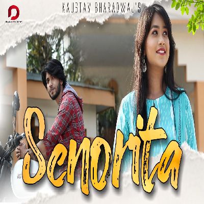 Senorita, Listen songs from Senorita, Play songs from Senorita, Download songs from Senorita