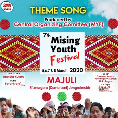 7th Mising Youth Festival 2020 Theme Song, Listen songs from 7th Mising Youth Festival 2020 Theme Song, Play songs from 7th Mising Youth Festival 2020 Theme Song, Download songs from 7th Mising Youth Festival 2020 Theme Song