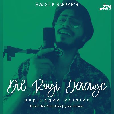 Dil Royi Jaaye (Unplugged), Listen the songs of  Dil Royi Jaaye (Unplugged), Play the songs of Dil Royi Jaaye (Unplugged), Download the songs of Dil Royi Jaaye (Unplugged)
