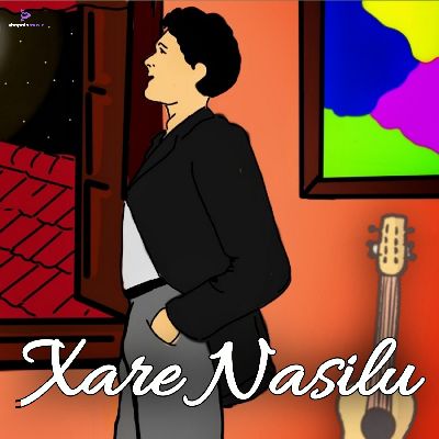 Xare Nasilu, Listen the song Xare Nasilu, Play the song Xare Nasilu, Download the song Xare Nasilu