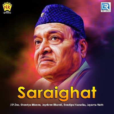 Saraighat, Listen songs from Saraighat, Play songs from Saraighat, Download songs from Saraighat