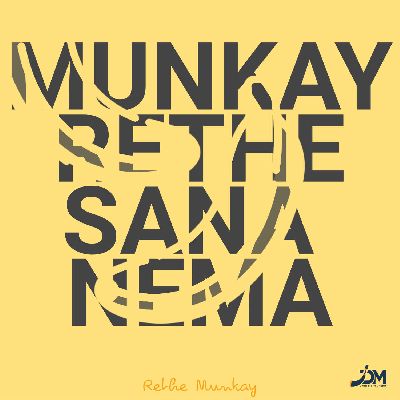 Munkay Rethe Sana Nema, Listen the song Munkay Rethe Sana Nema, Play the song Munkay Rethe Sana Nema, Download the song Munkay Rethe Sana Nema