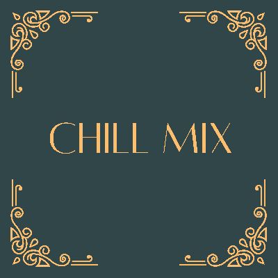Chill Mix, Listen the song Chill Mix, Play the song Chill Mix, Download the song Chill Mix