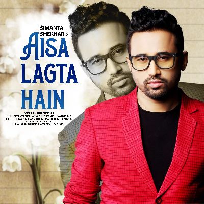 AISA LAGTA HAIN, Listen the song AISA LAGTA HAIN, Play the song AISA LAGTA HAIN, Download the song AISA LAGTA HAIN