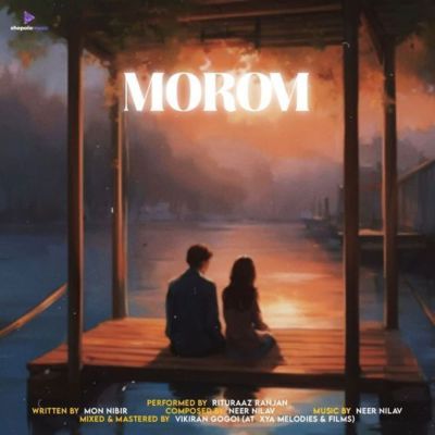 Morom, Listen the song Morom, Play the song Morom, Download the song Morom