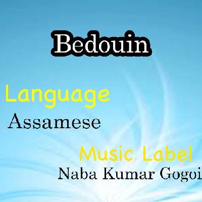 Bedouin, Listen songs from Bedouin, Play songs from Bedouin, Download songs from Bedouin
