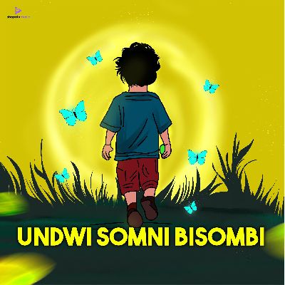 UNDWI SOMNI BISOMBI, Listen the song UNDWI SOMNI BISOMBI, Play the song UNDWI SOMNI BISOMBI, Download the song UNDWI SOMNI BISOMBI