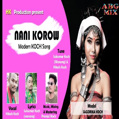 Nani Korow, Listen songs from Nani Korow, Play songs from Nani Korow, Download songs from Nani Korow