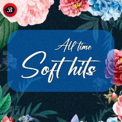 All Time Soft Hits, Listen the song All Time Soft Hits, Play the song All Time Soft Hits, Download the song All Time Soft Hits