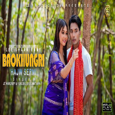 Baokhungri Hajw Serni, Listen the song Baokhungri Hajw Serni, Play the song Baokhungri Hajw Serni, Download the song Baokhungri Hajw Serni