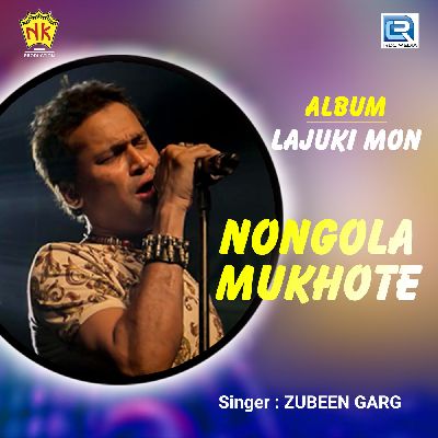 Nongola Mukhote, Listen the song Nongola Mukhote, Play the song Nongola Mukhote, Download the song Nongola Mukhote