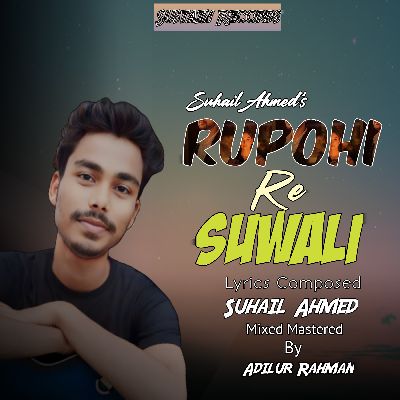 Suhail Ahmed, Listen the song Suhail Ahmed, Play the song Suhail Ahmed, Download the song Suhail Ahmed