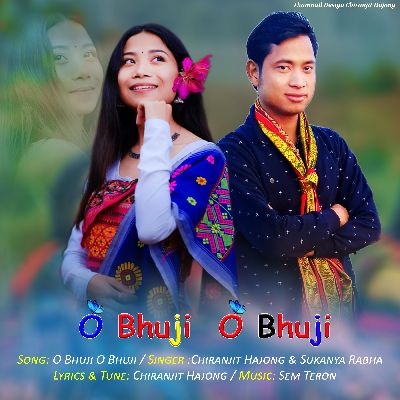 O Bhuji O Bhuji, Listen songs from O Bhuji O Bhuji, Play songs from O Bhuji O Bhuji, Download songs from O Bhuji O Bhuji