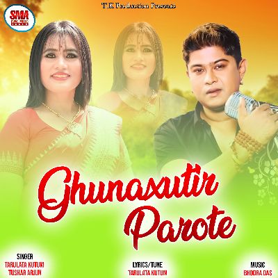 Ghunaxutir Parote, Listen songs from Ghunaxutir Parote, Play songs from Ghunaxutir Parote, Download songs from Ghunaxutir Parote