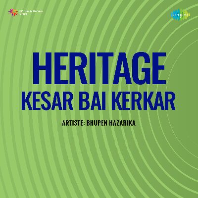 Heritage- Kesar Bai Kerkar, Listen songs from Heritage- Kesar Bai Kerkar, Play songs from Heritage- Kesar Bai Kerkar, Download songs from Heritage- Kesar Bai Kerkar