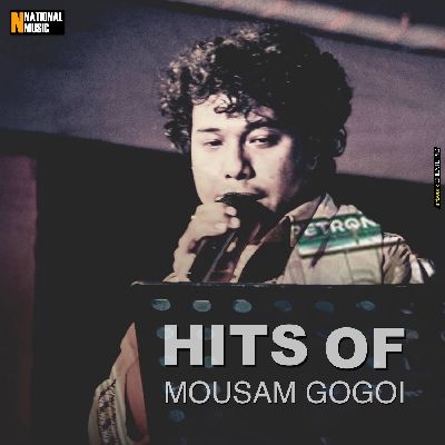Hits of Mousam Gogoi, Listen songs from Hits of Mousam Gogoi, Play songs from Hits of Mousam Gogoi, Download songs from Hits of Mousam Gogoi