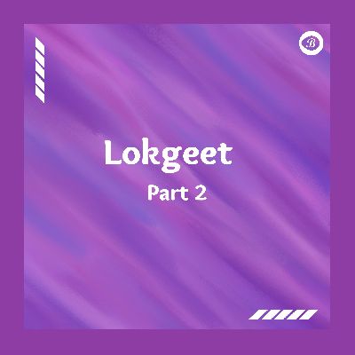 Lokgeet pt.2, Listen songs from Lokgeet pt.2, Play songs from Lokgeet pt.2, Download songs from Lokgeet pt.2