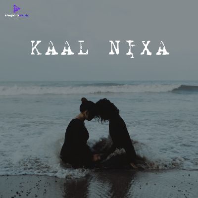 Kaal Nixa, Listen the song Kaal Nixa, Play the song Kaal Nixa, Download the song Kaal Nixa