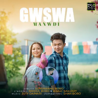 Gwswa Manwdi, Listen the song Gwswa Manwdi, Play the song Gwswa Manwdi, Download the song Gwswa Manwdi