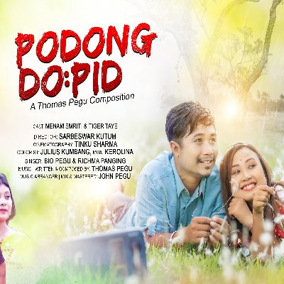 Podong Dopid, Listen songs from Podong Dopid, Play songs from Podong Dopid, Download songs from Podong Dopid
