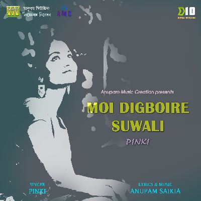 Moi Digboire Suwali Pinki, Listen songs from Moi Digboire Suwali Pinki, Play songs from Moi Digboire Suwali Pinki, Download songs from Moi Digboire Suwali Pinki