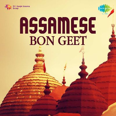 Assamese Bon Geet, Listen the song Assamese Bon Geet, Play the song Assamese Bon Geet, Download the song Assamese Bon Geet