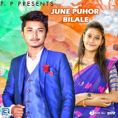 June Puhor Bilale, Listen the song  June Puhor Bilale, Play the song  June Puhor Bilale, Download the song  June Puhor Bilale