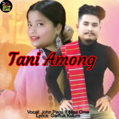 Tani Among, Listen songs from Tani Among, Play songs from Tani Among, Download songs from Tani Among