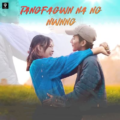 Tangfagwn na ng nwnng, Listen the song Tangfagwn na ng nwnng, Play the song Tangfagwn na ng nwnng, Download the song Tangfagwn na ng nwnng