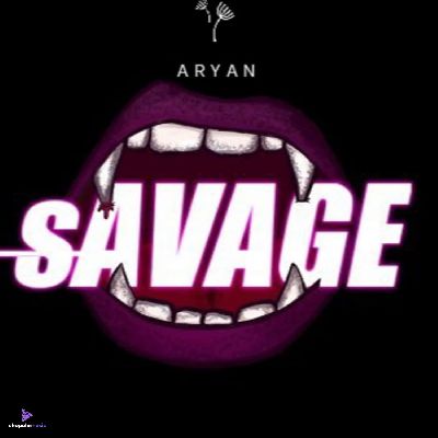 Savage, Listen the song Savage, Play the song Savage, Download the song Savage