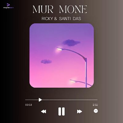 Mur Mone, Listen the song Mur Mone, Play the song Mur Mone, Download the song Mur Mone