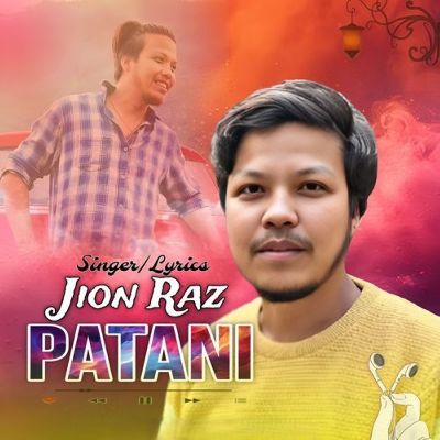 Patani, Listen the songs of  Patani, Play the songs of Patani, Download the songs of Patani