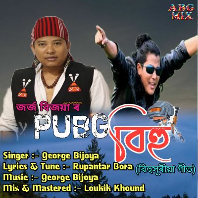 Pubg Bihu, Listen the song Pubg Bihu, Play the song Pubg Bihu, Download the song Pubg Bihu