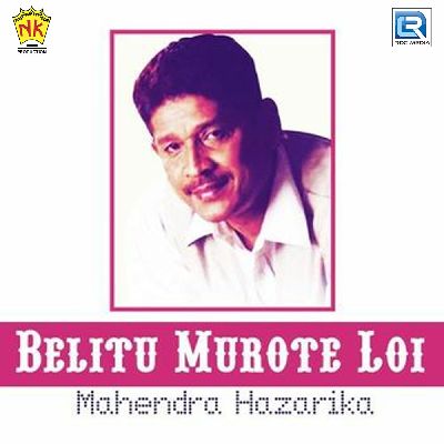 Belitu Murote Loi, Listen songs from Belitu Murote Loi, Play songs from Belitu Murote Loi, Download songs from Belitu Murote Loi