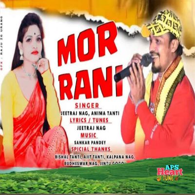 Mor Rani, Listen the song Mor Rani, Play the song Mor Rani, Download the song Mor Rani