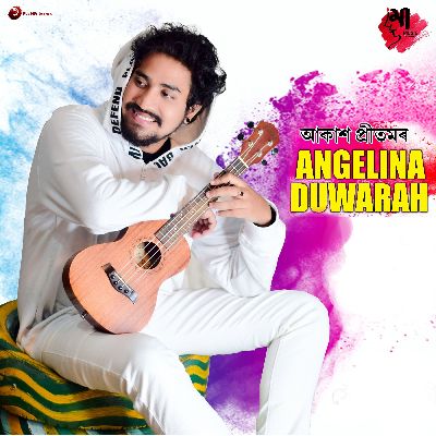Angelina Duwarah, Listen the song  Angelina Duwarah, Play the song  Angelina Duwarah, Download the song  Angelina Duwarah
