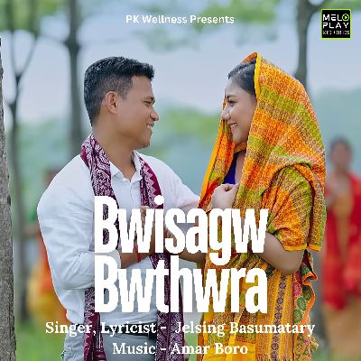 Bwisagw Bwthwra, Listen the song Bwisagw Bwthwra, Play the song Bwisagw Bwthwra, Download the song Bwisagw Bwthwra