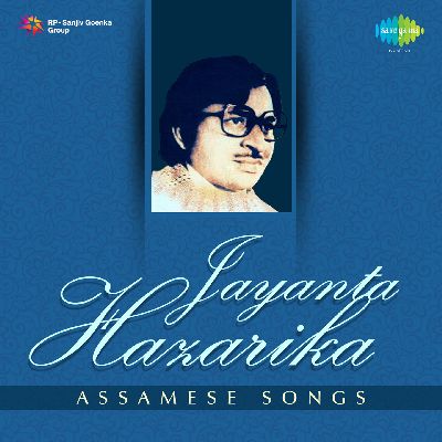 Jayanta Hazarika Assamese, Listen songs from Jayanta Hazarika Assamese, Play songs from Jayanta Hazarika Assamese, Download songs from Jayanta Hazarika Assamese