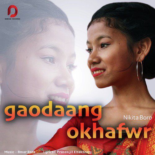 Gaodaang Okhafwr, Listen the song Gaodaang Okhafwr, Play the song Gaodaang Okhafwr, Download the song Gaodaang Okhafwr