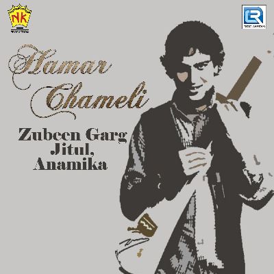 Hamar Chameli, Listen songs from Hamar Chameli, Play songs from Hamar Chameli, Download songs from Hamar Chameli