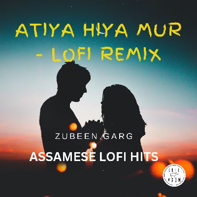 Atiya Hiya Mur- Lofi Remix, Listen the song Atiya Hiya Mur- Lofi Remix, Play the song Atiya Hiya Mur- Lofi Remix, Download the song Atiya Hiya Mur- Lofi Remix