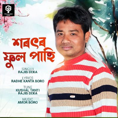 Xaratar Phul Pahi, Listen the song Xaratar Phul Pahi, Play the song Xaratar Phul Pahi, Download the song Xaratar Phul Pahi