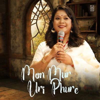 Mon Mur Uri Phure, Listen the songs of  Mon Mur Uri Phure, Play the songs of Mon Mur Uri Phure, Download the songs of Mon Mur Uri Phure
