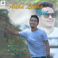 Adha Likha Geet, Listen the song Adha Likha Geet, Play the song Adha Likha Geet, Download the song Adha Likha Geet
